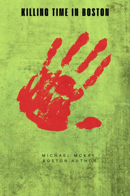 Killing Time in Boston