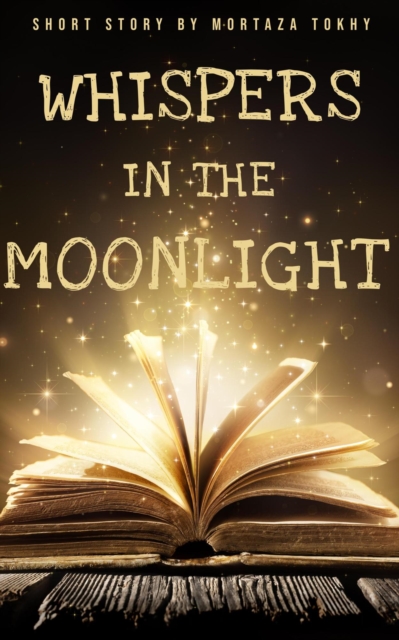 Whispers In The Moonlight
