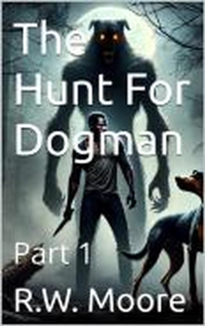 Hunt For Dogman