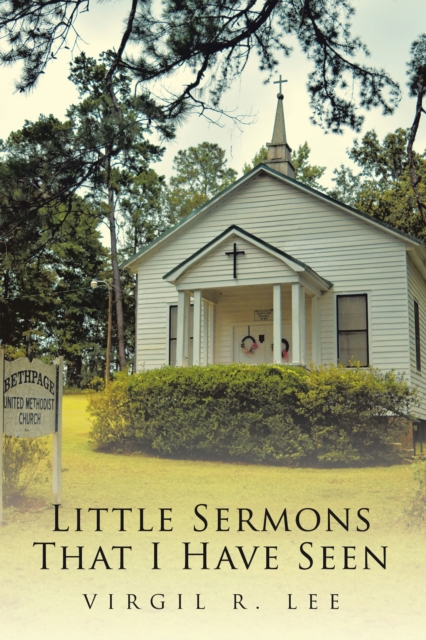 Little Sermons That I Have Seen