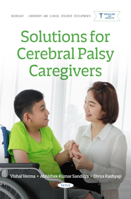 Solutions for Cerebral Palsy Caregivers
