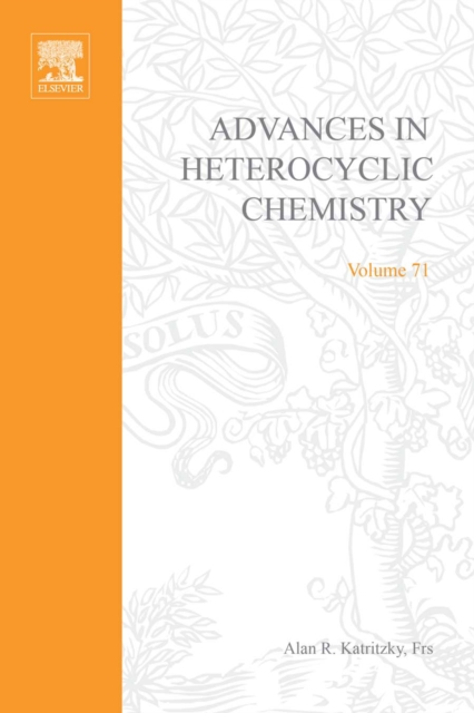 Advances in Heterocyclic Chemistry