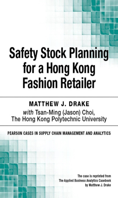 Safety Stock Planning for a Hong Kong Fashion Retailer