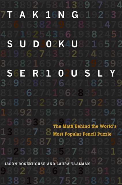 Taking Sudoku Seriously