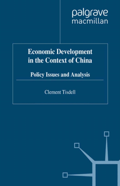 Economic Development in the Context of China