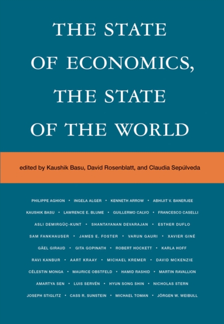 State of Economics, the State of the World