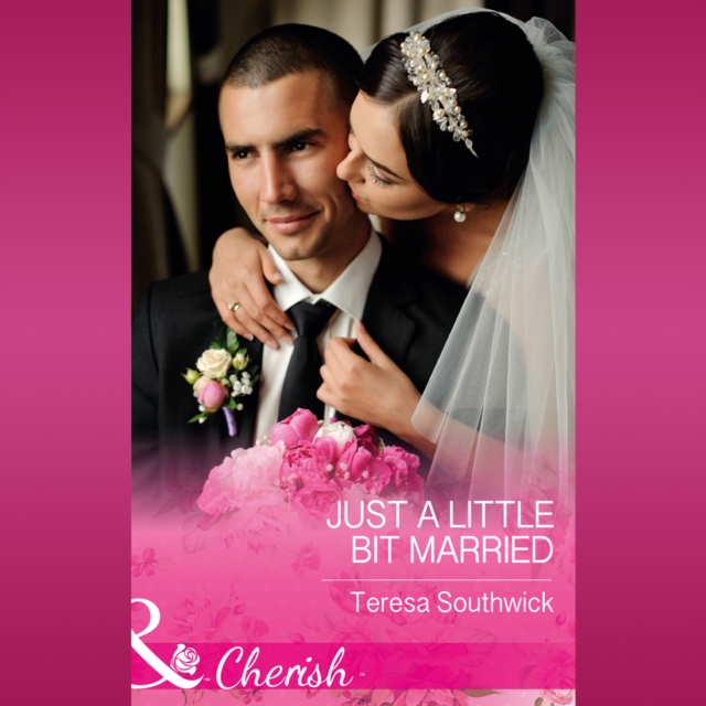 Just A Little Bit Married