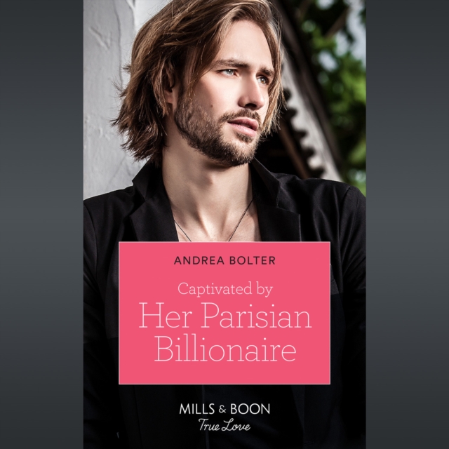 Captivated By Her Parisian Billionaire