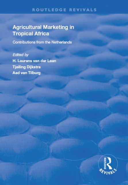 Agricultural Marketing in Tropical Africa