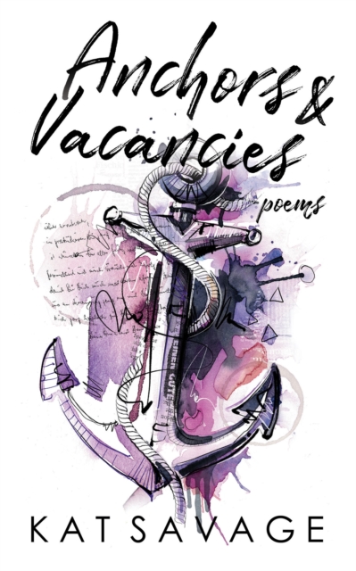 Anchors & Vacancies: Poems