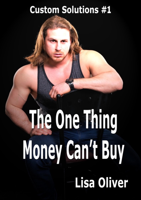 One Thing Money Can't Buy