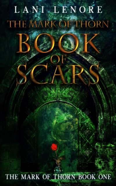 Mark of Thorn: Book of Scars