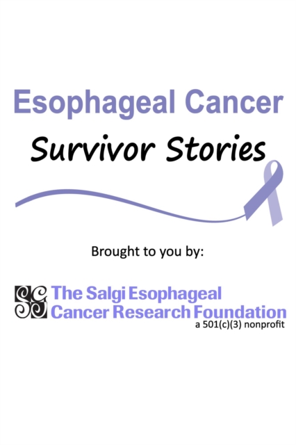 Esophageal Cancer Survivor Stories