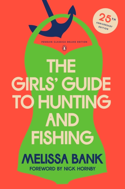 Girls' Guide to Hunting and Fishing