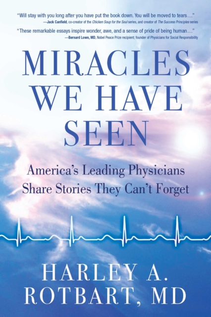 Miracles We Have Seen