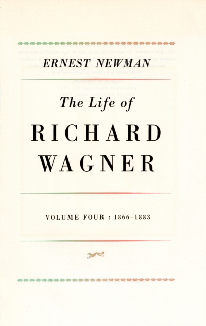 Life of R Wagner Vol 4