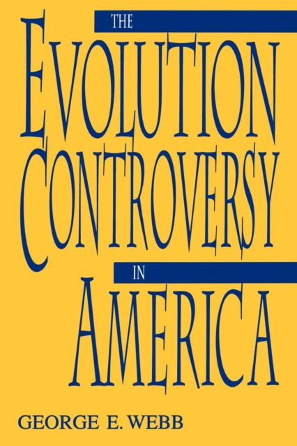 Evolution Controversy in America