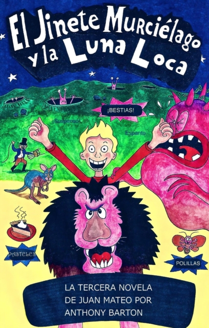 El Jinete Murcielago y La Luna Loca