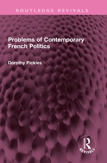 Problems of Contemporary French Politics