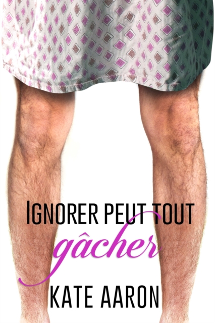 Ignorer Peut Tout Gacher