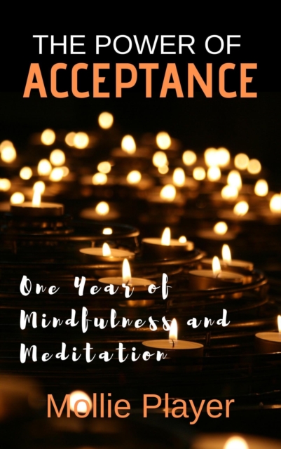 Power of Acceptance