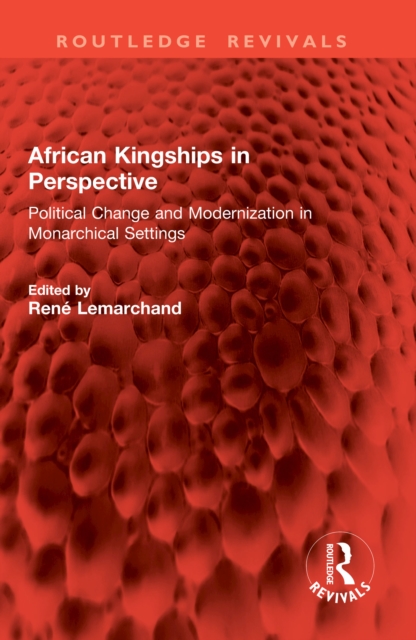 African Kingships in Perspective