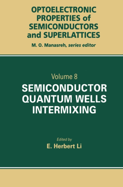 Semiconductor Quantum Well Intermixing