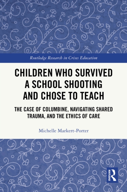 Children Who Survived a School Shooting and Chose to Teach