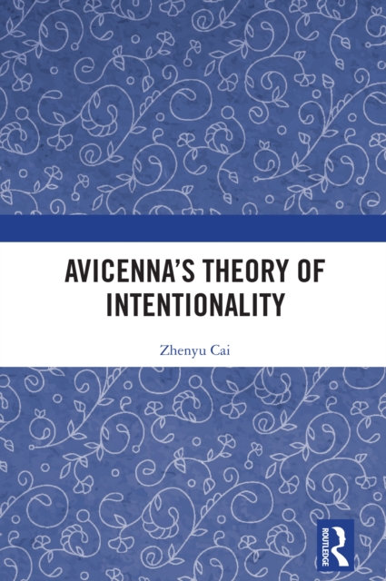 Avicenna's Theory of Intentionality