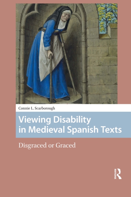Viewing Disability in Medieval Spanish Texts