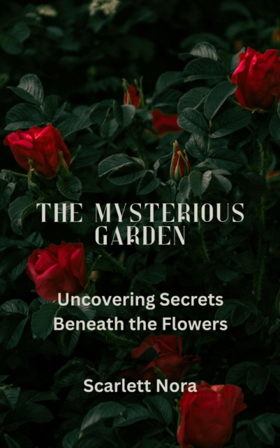 Mysterious Garden
