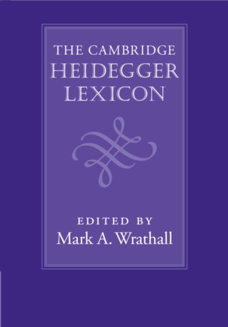 Cambridge Heidegger Lexicon