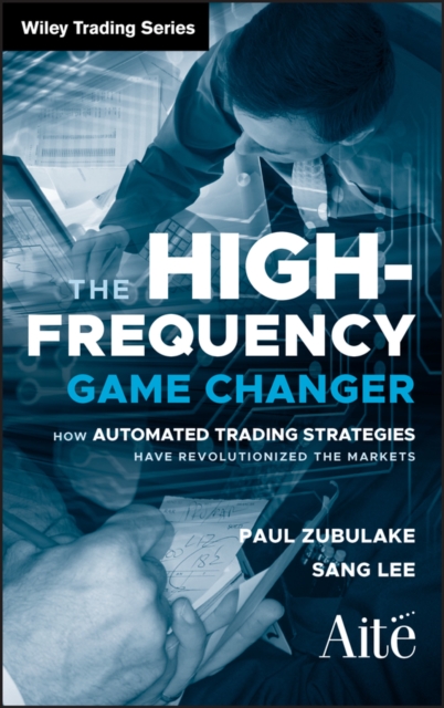 High Frequency Game Changer