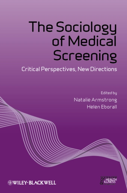 Sociology of Medical Screening
