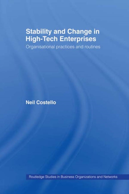 Stability and Change in High-Tech Enterprises