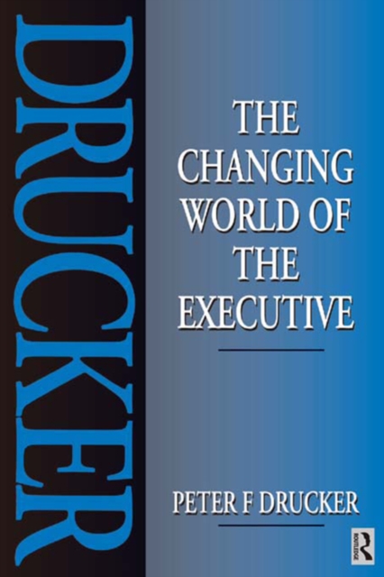Changing World of the Executive