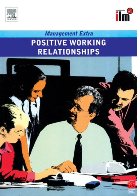 Positive Working Relationships
