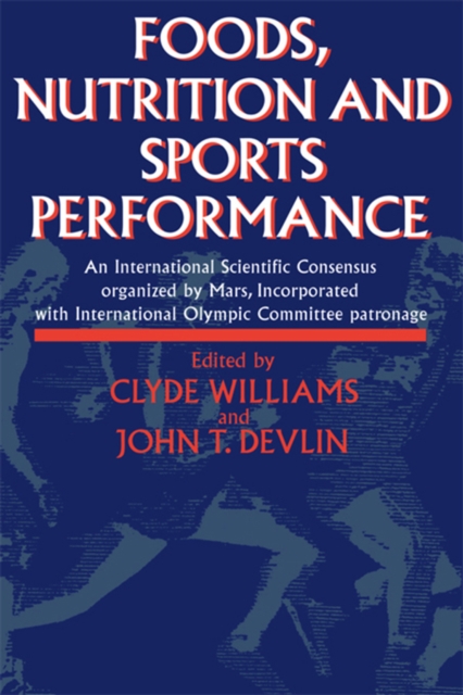 Foods, Nutrition and Sports Performance