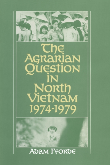 Agrarian Question in North Vietnam, 1974-79