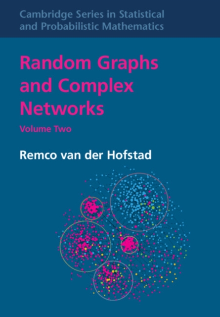 Random Graphs and Complex Networks: Volume 2
