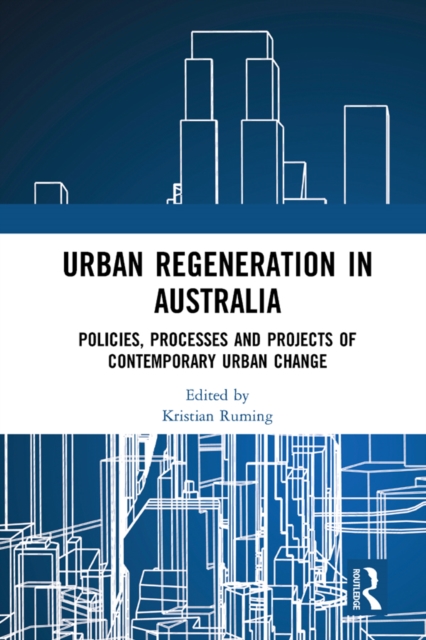 Urban Regeneration in Australia