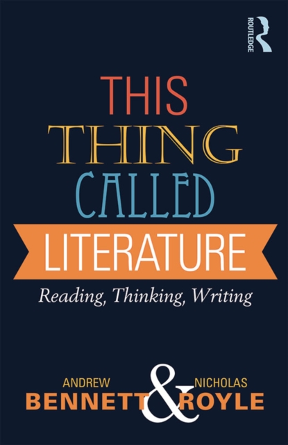 This Thing Called Literature