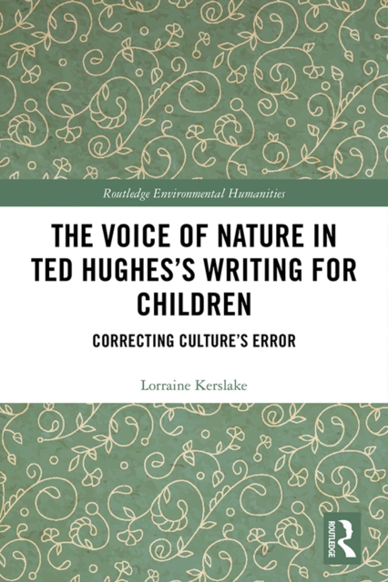Voice of Nature in Ted Hughes's Writing for Children