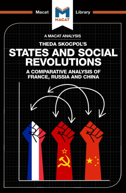 An Analysis of Theda Skocpol's States and Social Revolutions