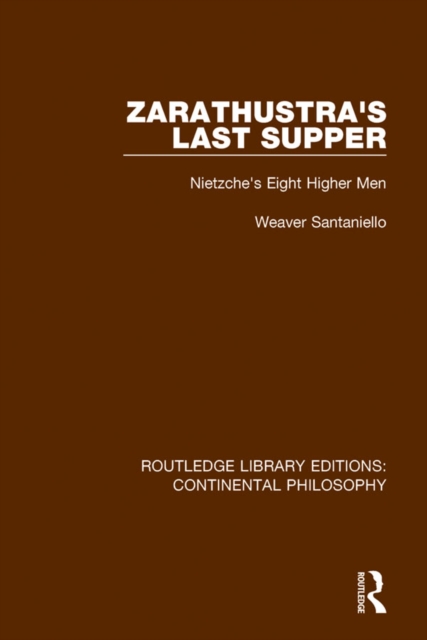 Zarathustra's Last Supper