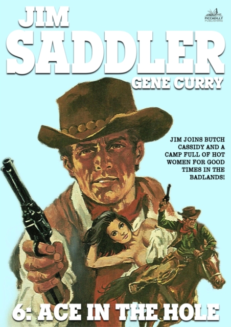 Jim Saddler 6: Ace in the Hole