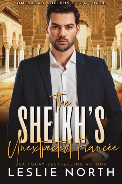 Sheikh's Unexpected Fiancee