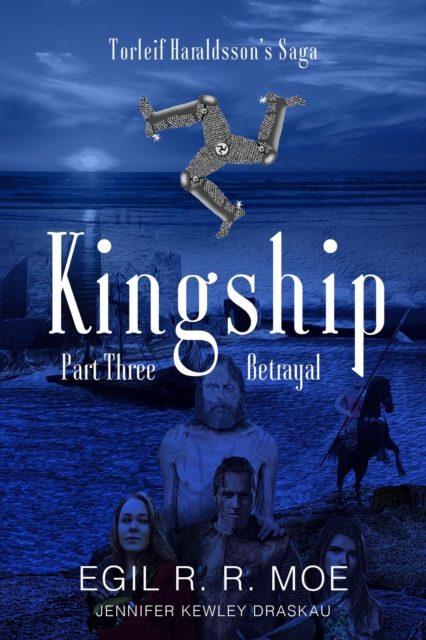 Kingship: Betrayal