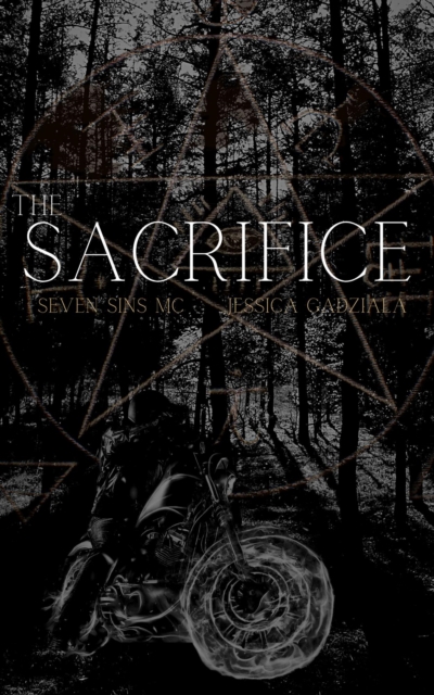 Sacrifice: A Paranormal MC Romance