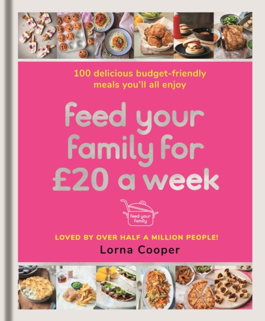 Feed Your Family For 20 a Week